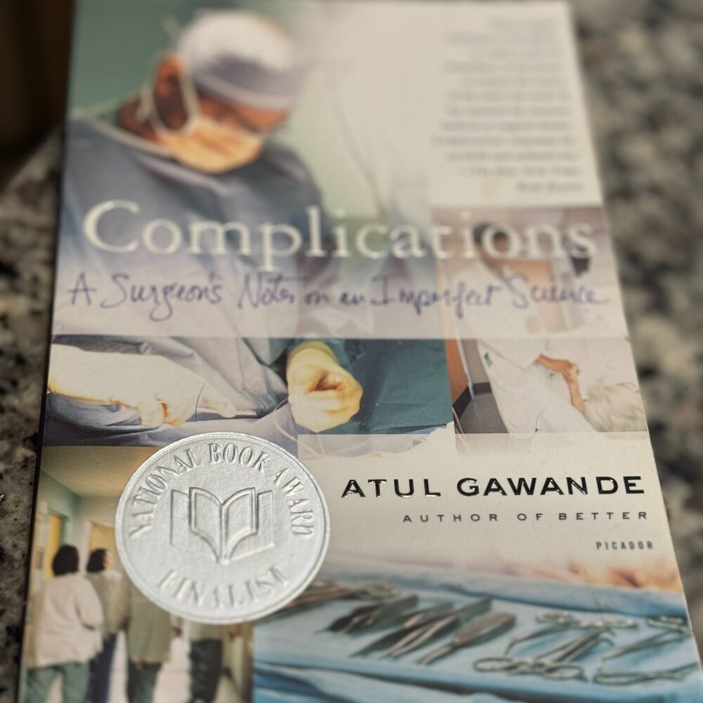 Complications Atul Gawande Medical Memoir Paperback